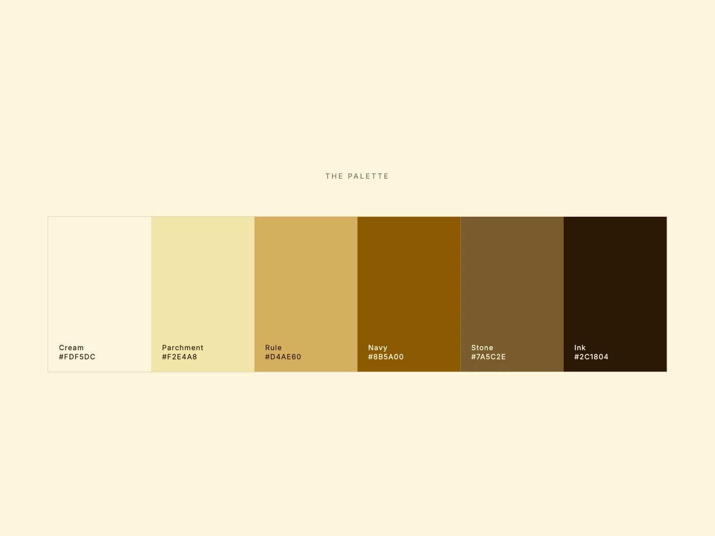 The palette: cream, parchment, rule, navy, stone and ink