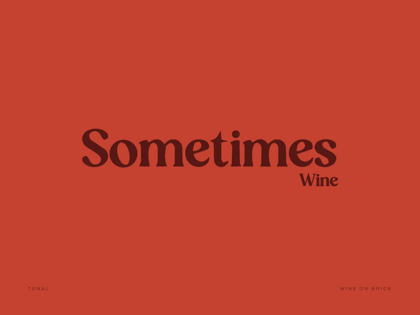 The lockup in wine on brick